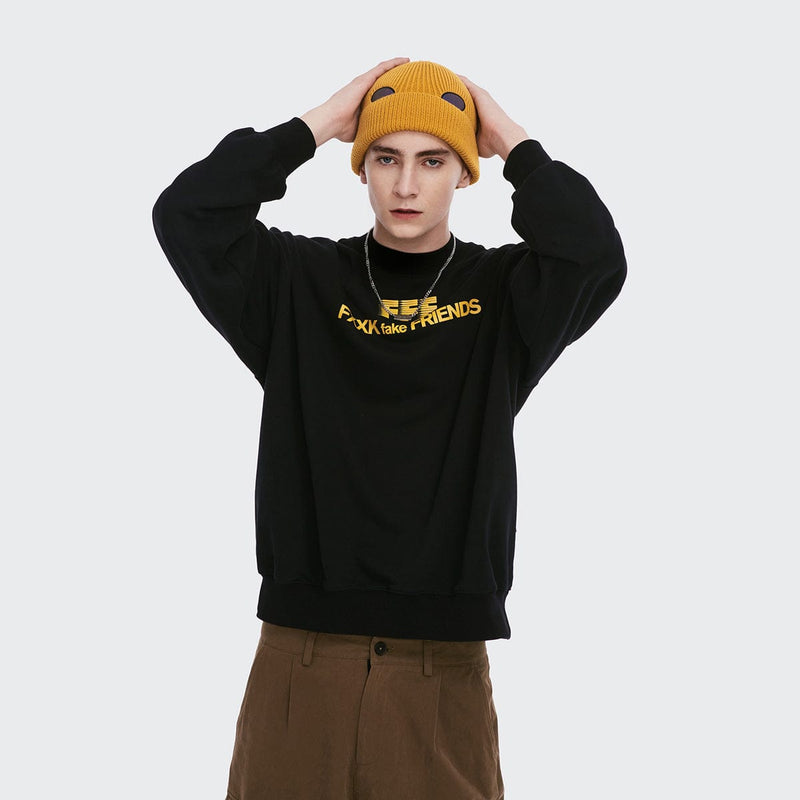 Fxxk Fake Friends Sweatshirt - Relaxed Fit Sweater