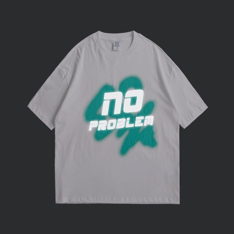 No Problem T-Shirt - Oversized Reflective Graphic Tee Shirt