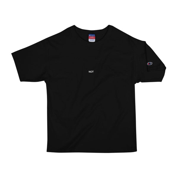 Not Infected T-Shirt - Champion Relaxed Tee