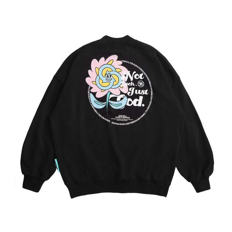 Not Luck Sweatshirt - Unisex Flower Print Sweater